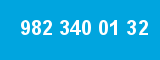 982 340 01 32